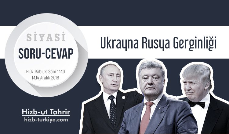 UKRAYNA - RUSYA GERGİNLİĞİ