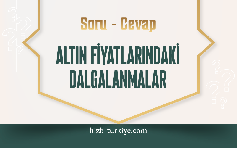 Altın Fiyatlarındaki Dalgalanmalar