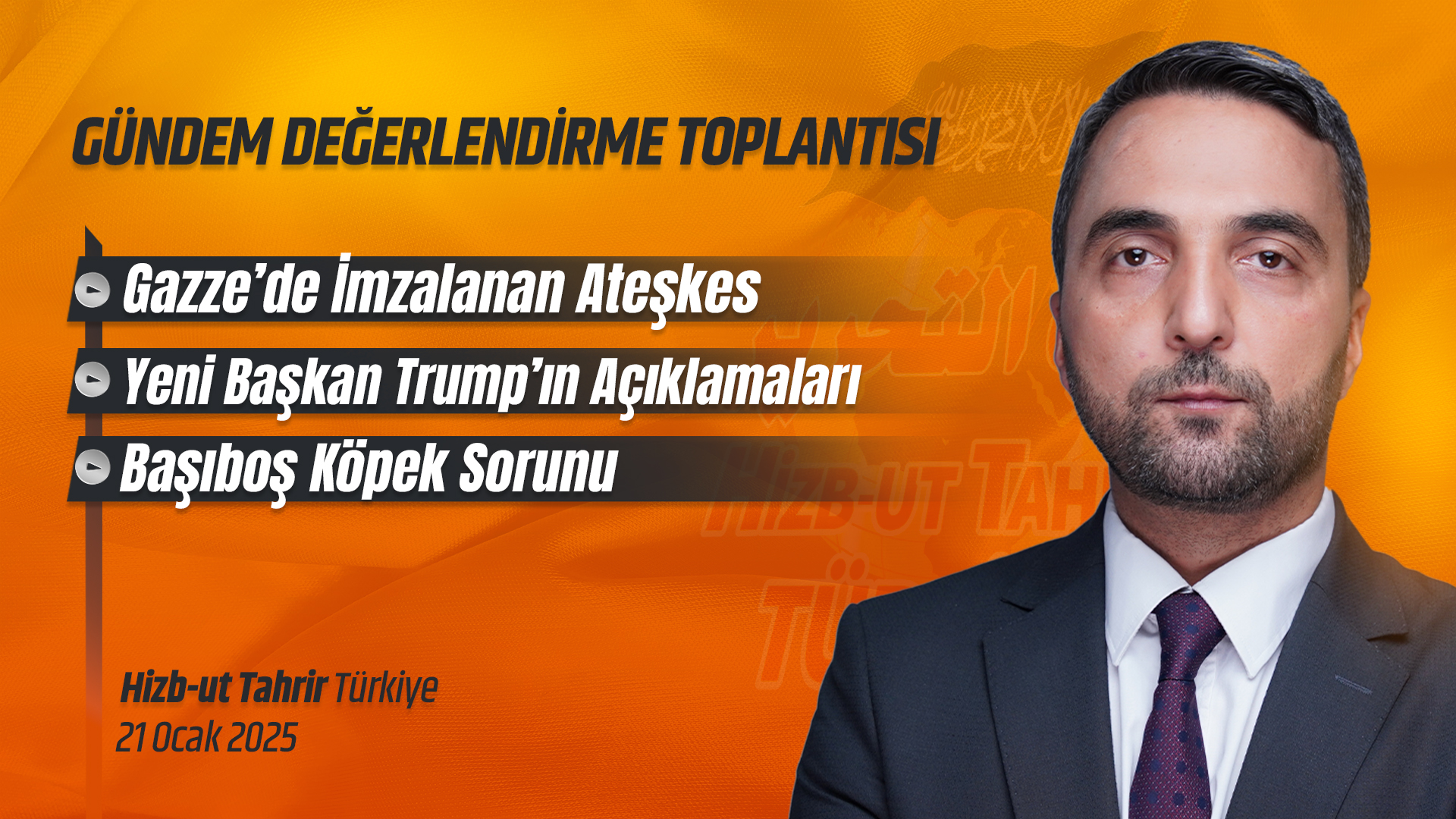 Haftalık Değerlendirme Toplantısı - 21 Ocak 2025